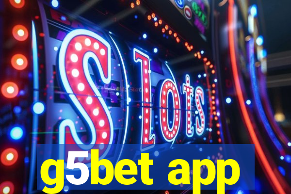 g5bet app